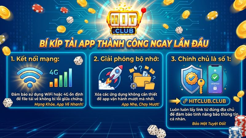 Bí Kíp Tải App Hitclub Thành Công Ngay Lần Đầu